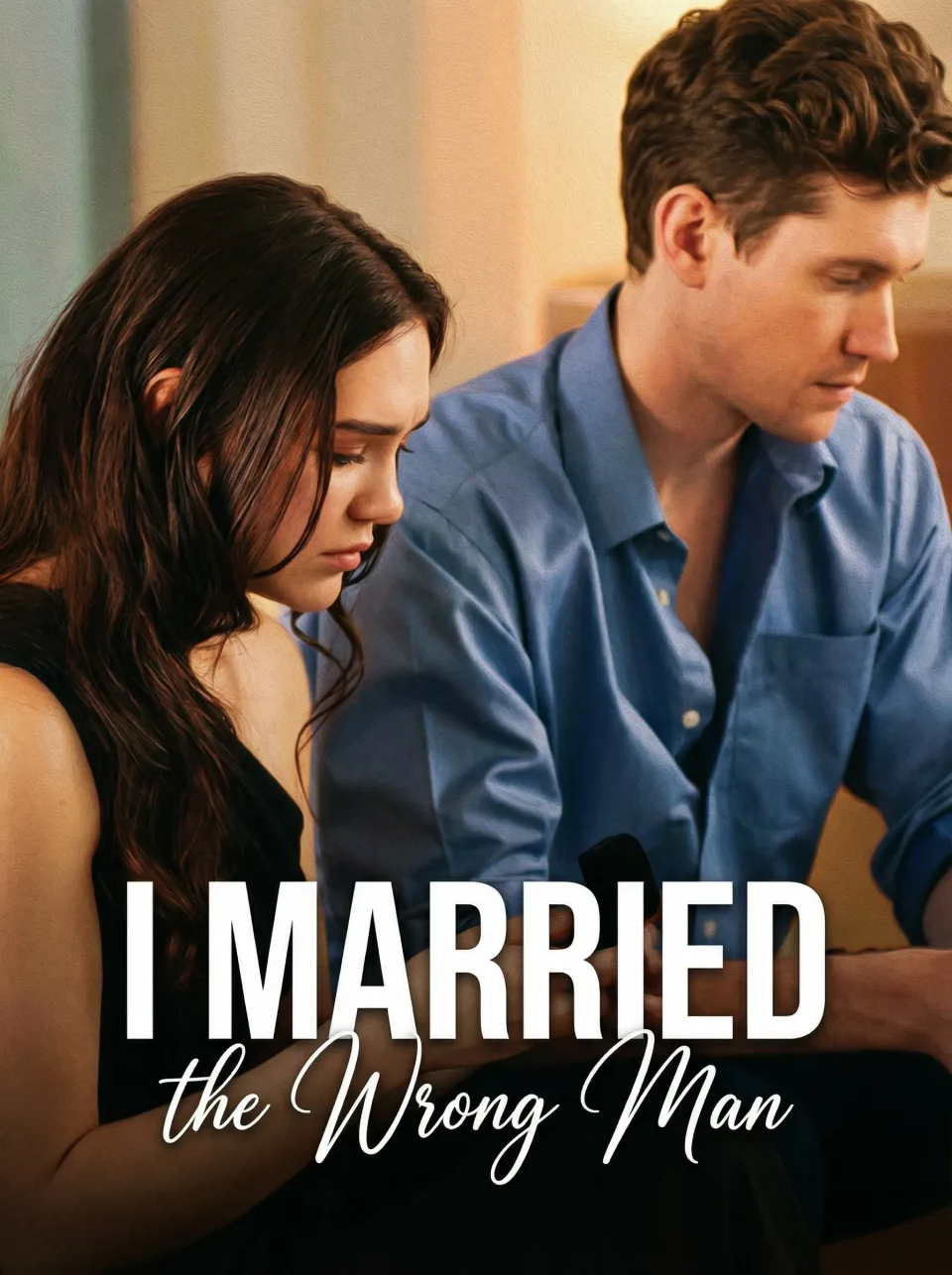 I Married The Wrong Man poster