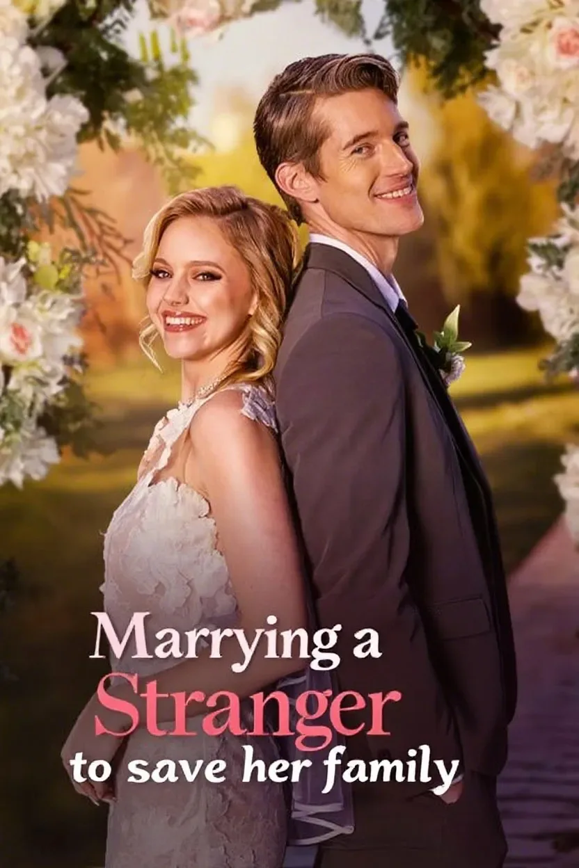 Marrying A Stranger To Save Her Family poster