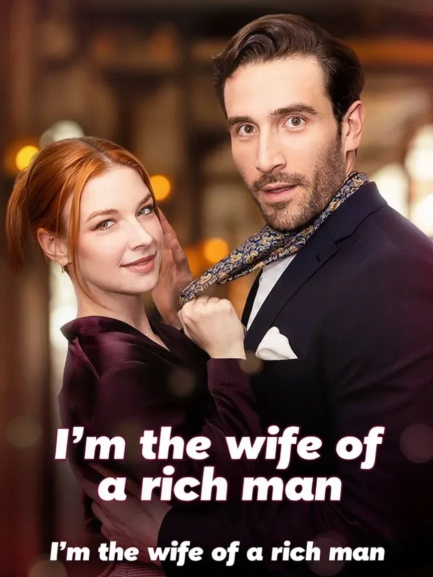 I'm The Wife Of A Rich Man poster