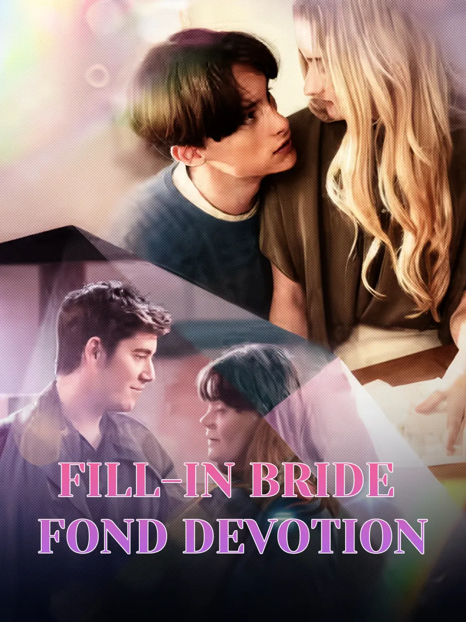 Fill In Bride, Fond Devotion poster