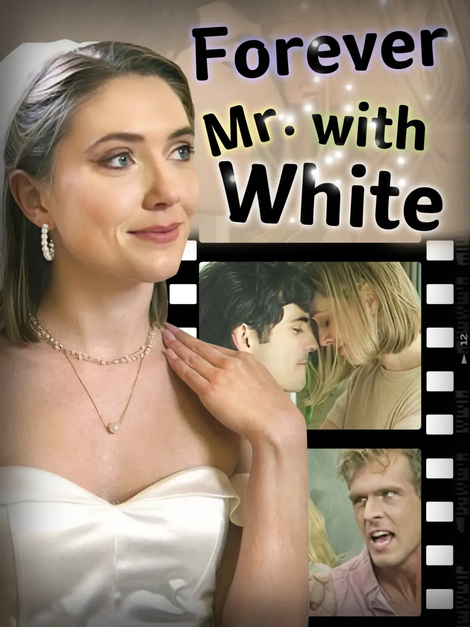 Forever With Mr White poster