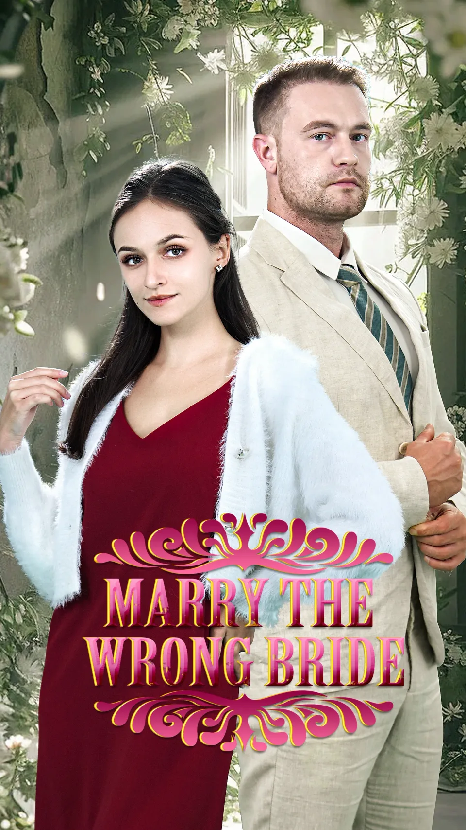 Marry The Wrong Bride poster