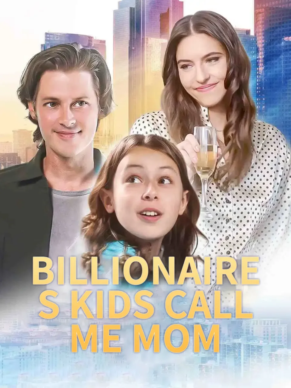 Billionaires Kids Call Me Mom poster